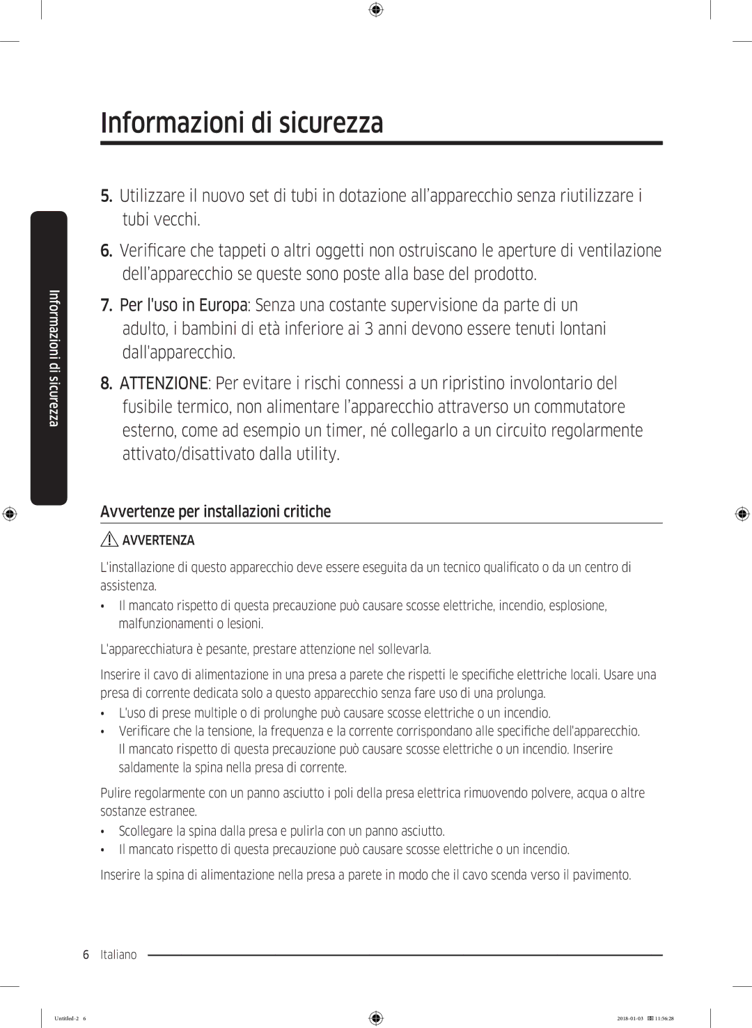 Samsung WW10M86INOA/ET manual Avvertenze per installazioni critiche 