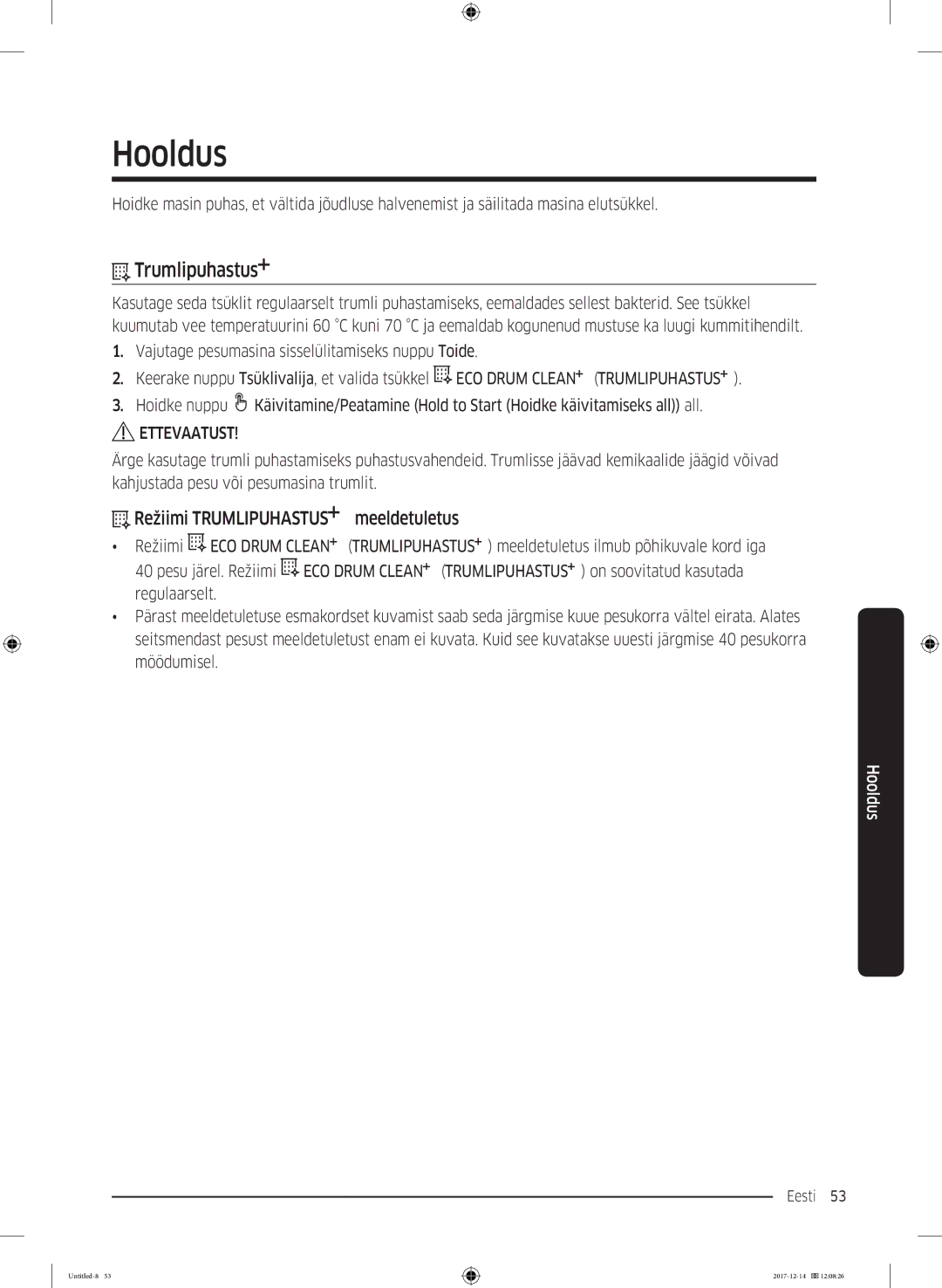 Samsung WW10M86INOA/LE manual Hooldus, Režiimi Trumlipuhastus meeldetuletus 