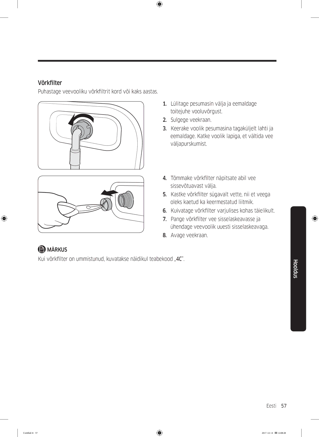 Samsung WW10M86INOA/LE manual Võrkfilter, Avage veekraan 