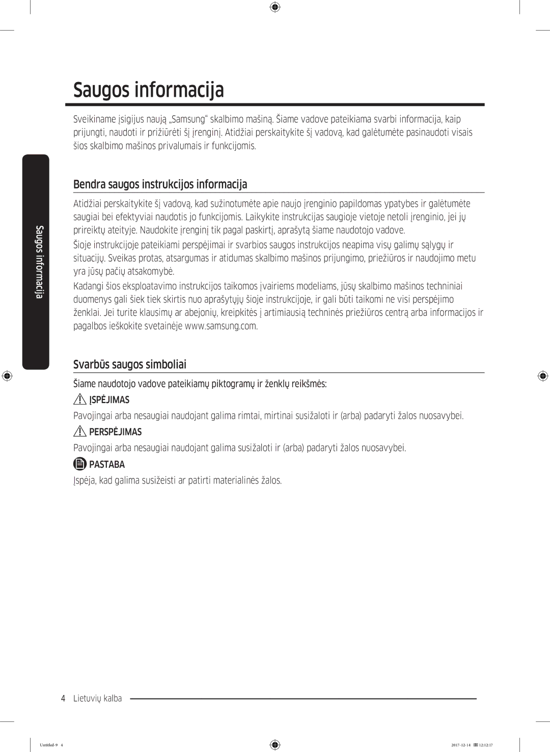 Samsung WW10M86INOA/LE manual Saugos informacija, Bendra saugos instrukcijos informacija, Svarbūs saugos simboliai 