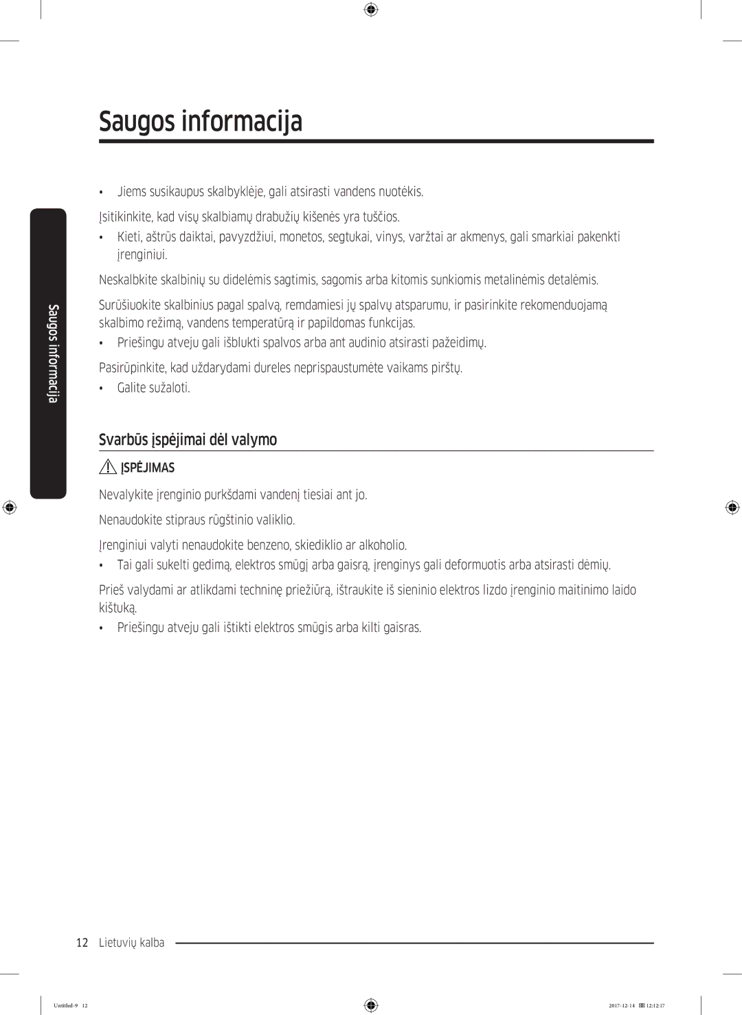 Samsung WW10M86INOA/LE manual Svarbūs įspėjimai dėl valymo, Įspėjimas 