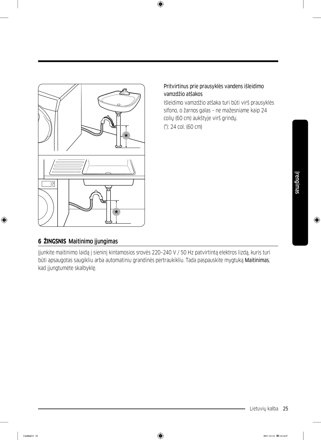 Samsung WW10M86INOA/LE manual Žingsnis Maitinimo įjungimas, Col cm 