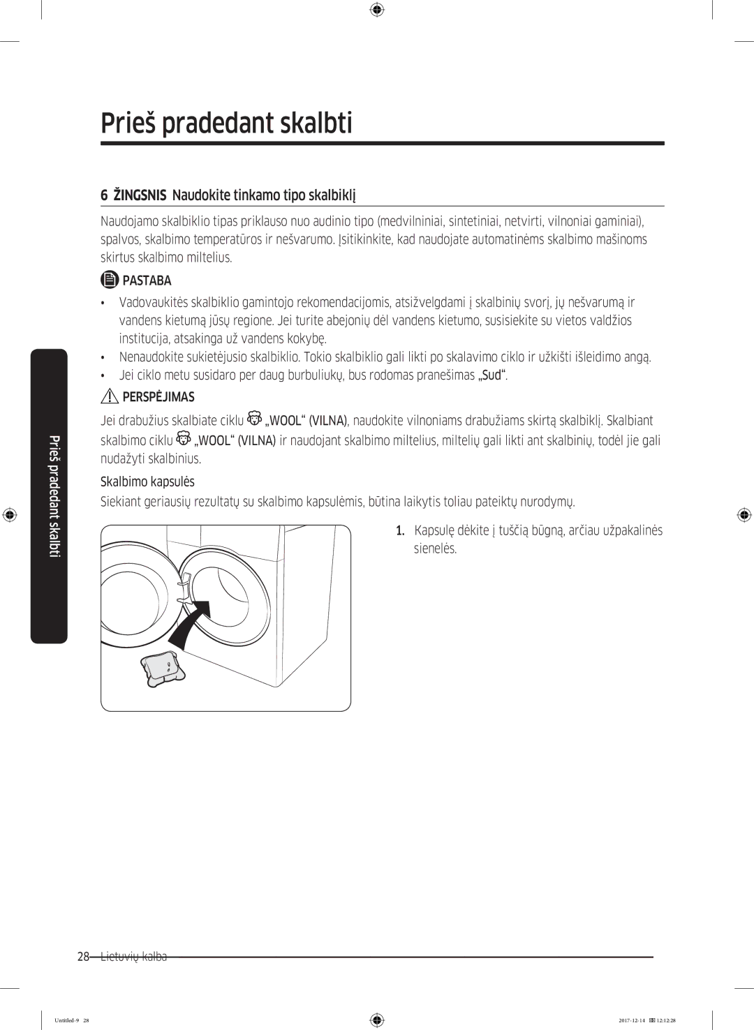 Samsung WW10M86INOA/LE manual Žingsnis Naudokite tinkamo tipo skalbiklį 