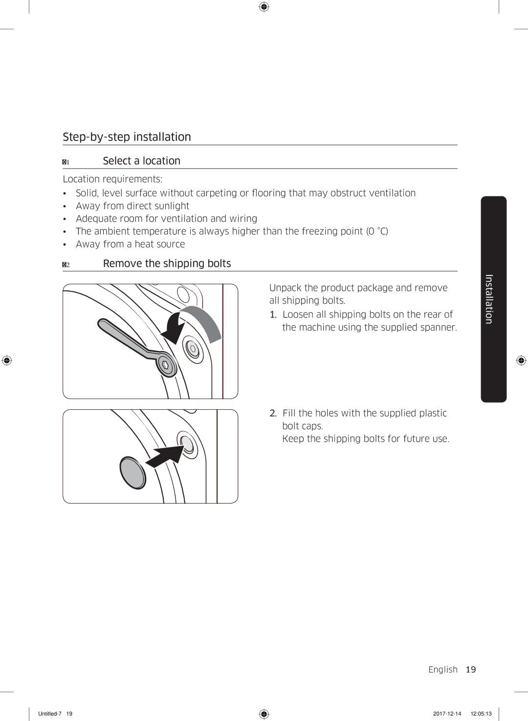 Samsung WW10M86INOA/LE manual Step-by-step installation, Select a location, Remove the shipping bolts 