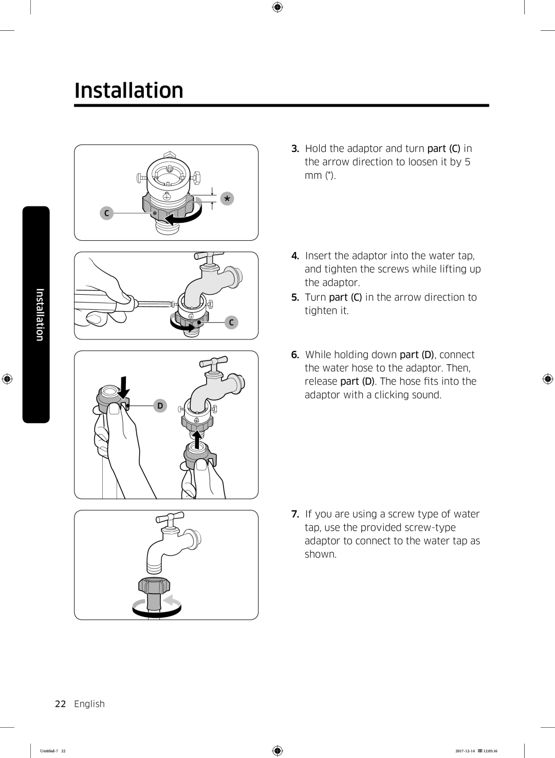 Samsung WW10M86INOA/LE manual Hold the adaptor and turn part C, Arrow direction to loosen it by, Adaptor, Tighten it 