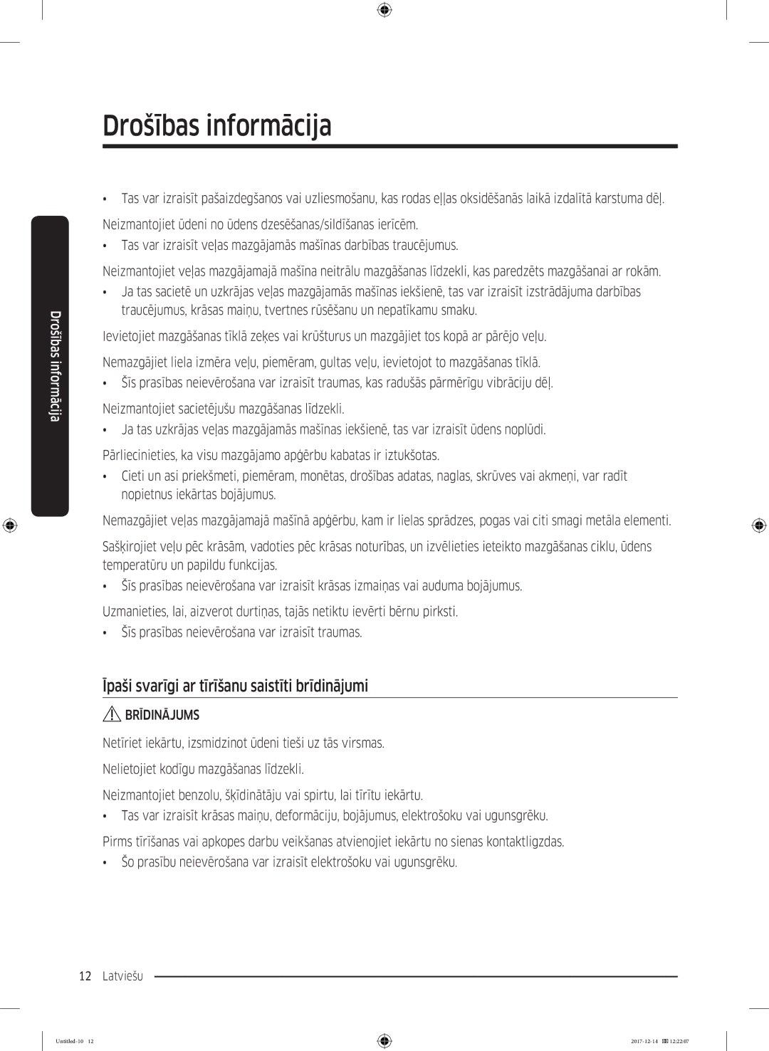 Samsung WW10M86INOA/LE manual Īpaši svarīgi ar tīrīšanu saistīti brīdinājumi, Brīdinājums 