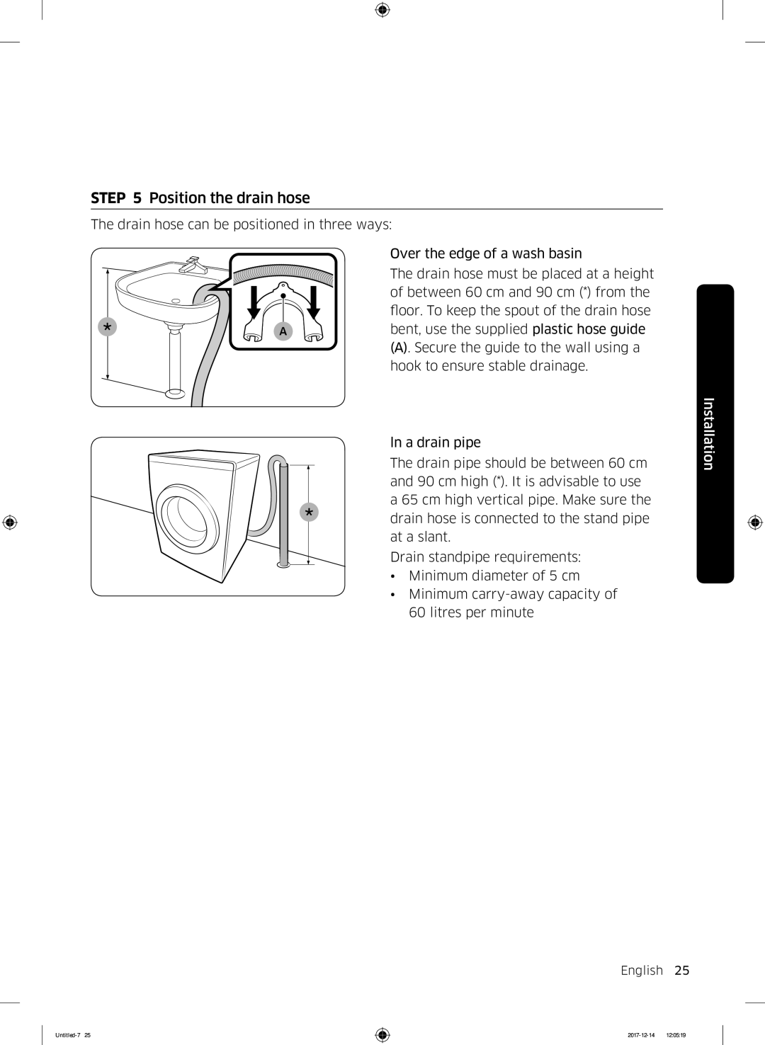 Samsung WW10M86INOA/LE manual Position the drain hose 