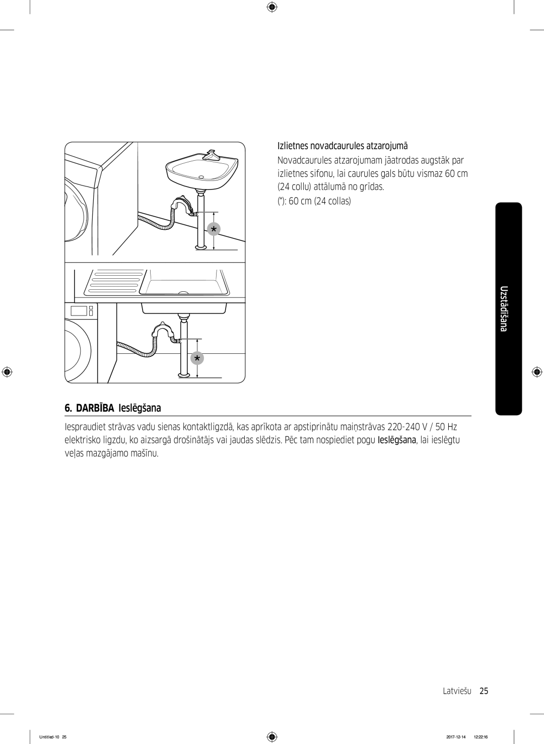 Samsung WW10M86INOA/LE manual Darbība Ieslēgšana 