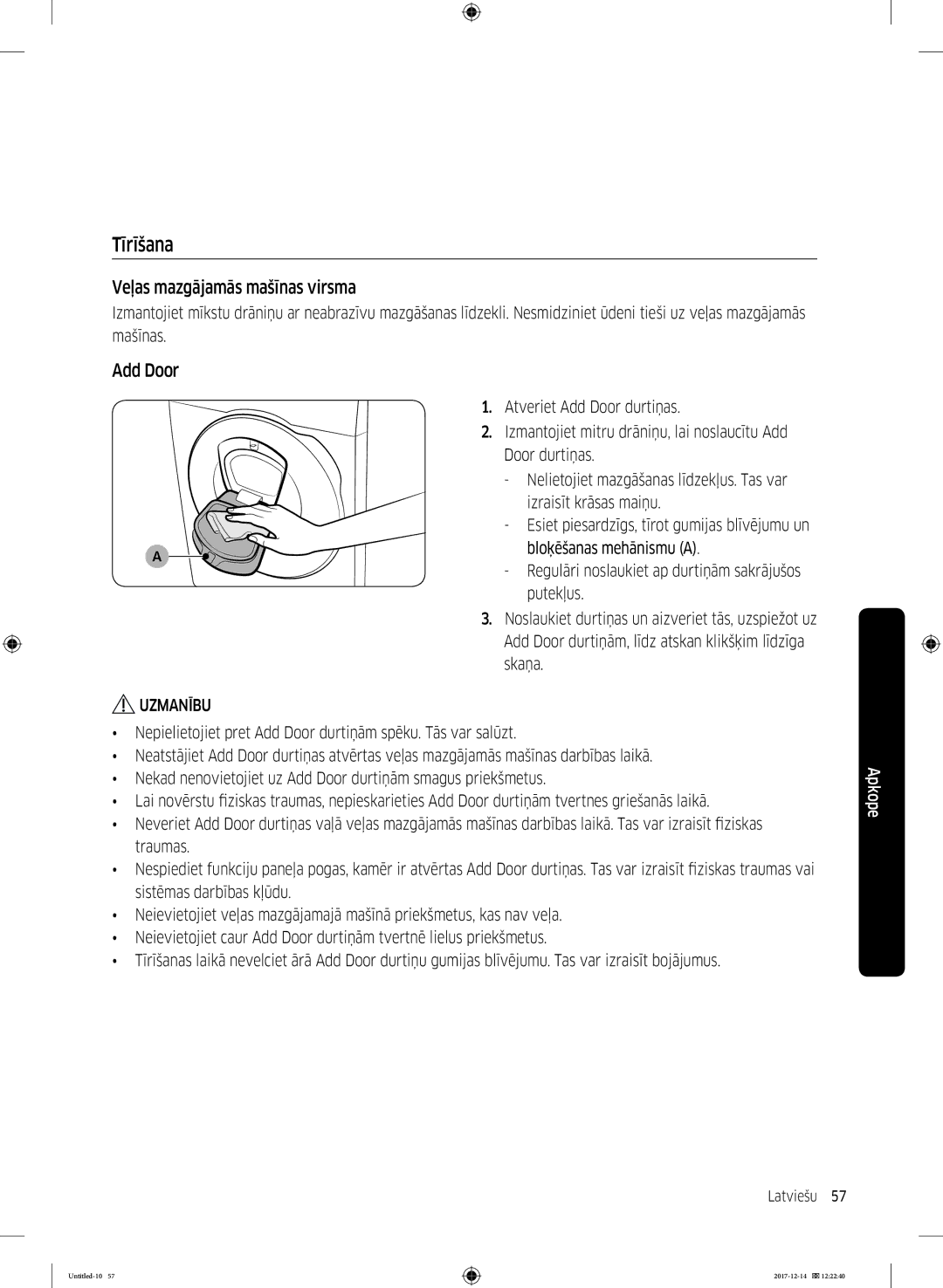 Samsung WW10M86INOA/LE manual Tīrīšana, Veļas mazgājamās mašīnas virsma 