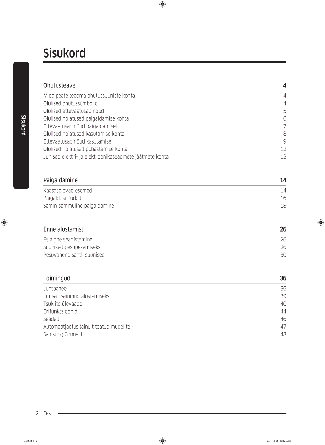 Samsung WW10M86INOA/LE manual Sisukord, Ohutusteave, Paigaldamine, Enne alustamist, Toimingud 