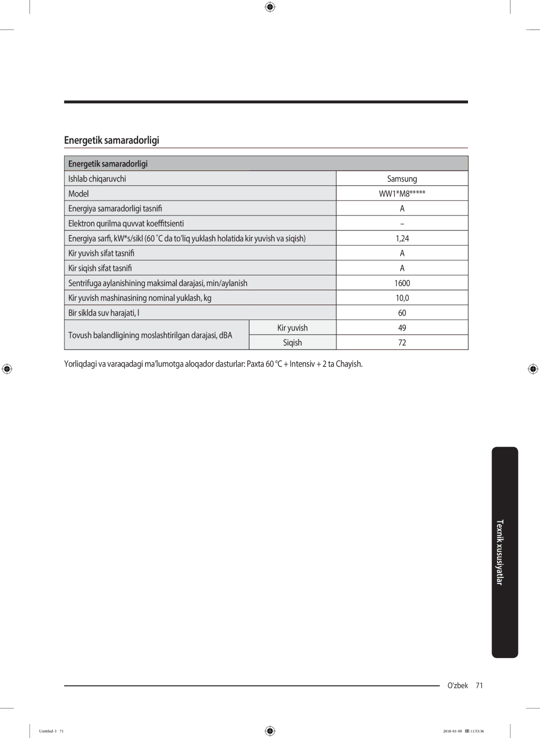 Samsung WW10M86KNOA/LP manual Energetik samaradorligi, Ishlab chiqaruvchi Samsung Model, Bir siklda suv harajati, l 