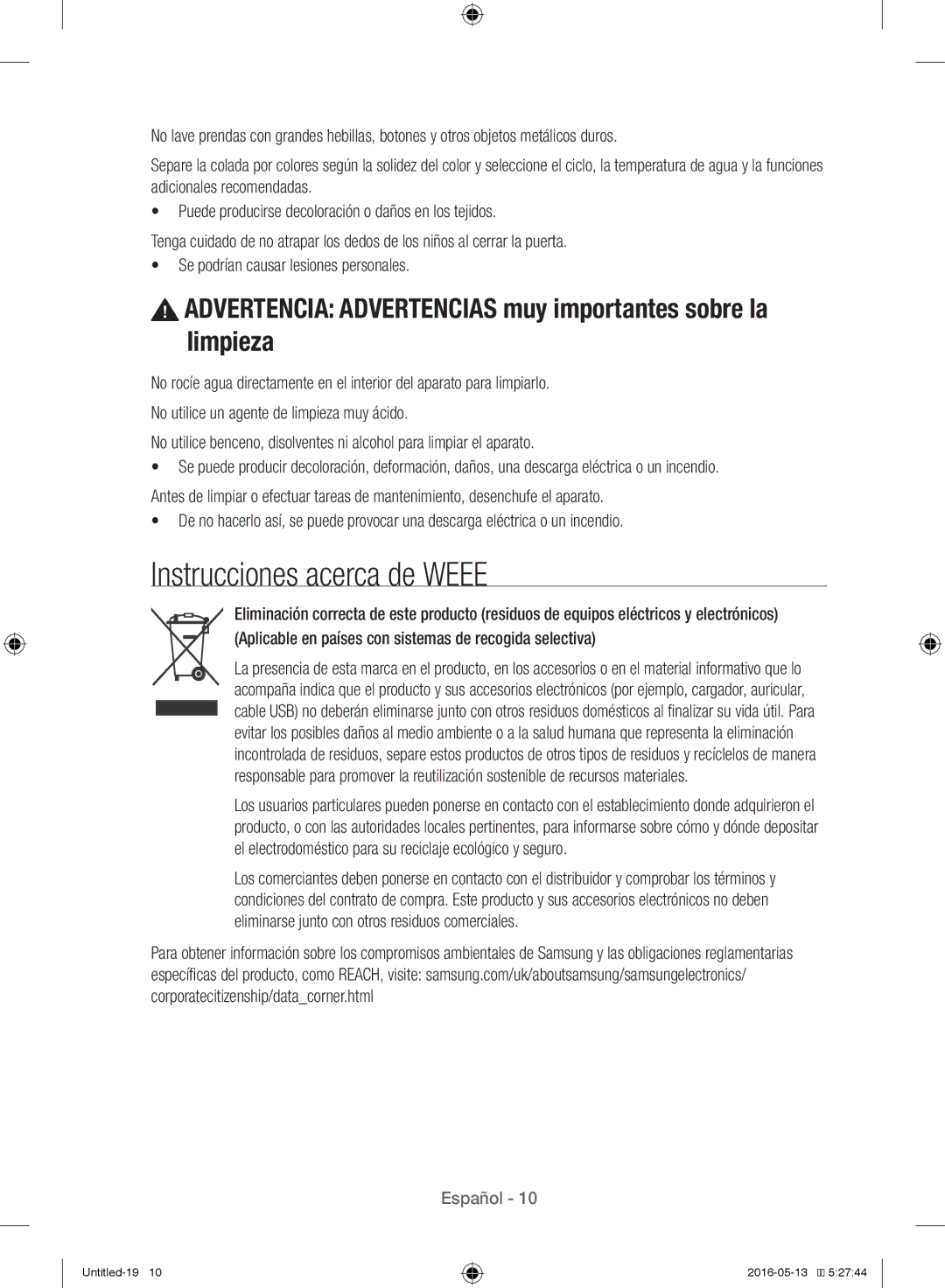 Samsung WW12H8400EW/EC manual Instrucciones acerca de Weee, Advertencia Advertencias muy importantes sobre la limpieza 