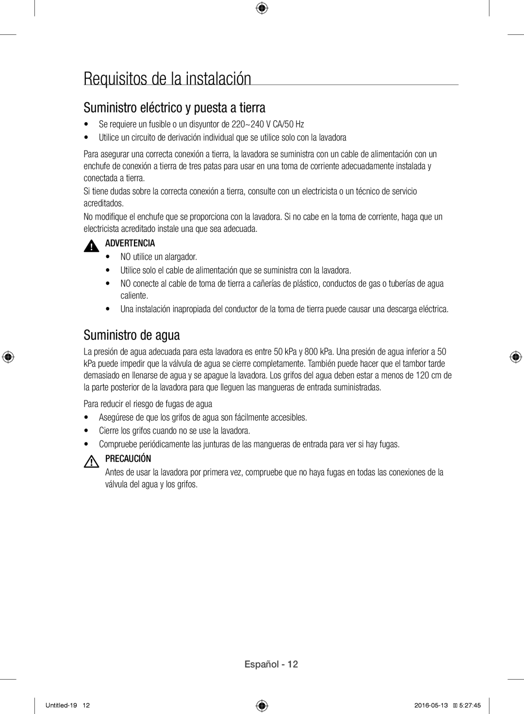 Samsung WW12H8400EW/EC manual Requisitos de la instalación, Suministro eléctrico y puesta a tierra, Suministro de agua 