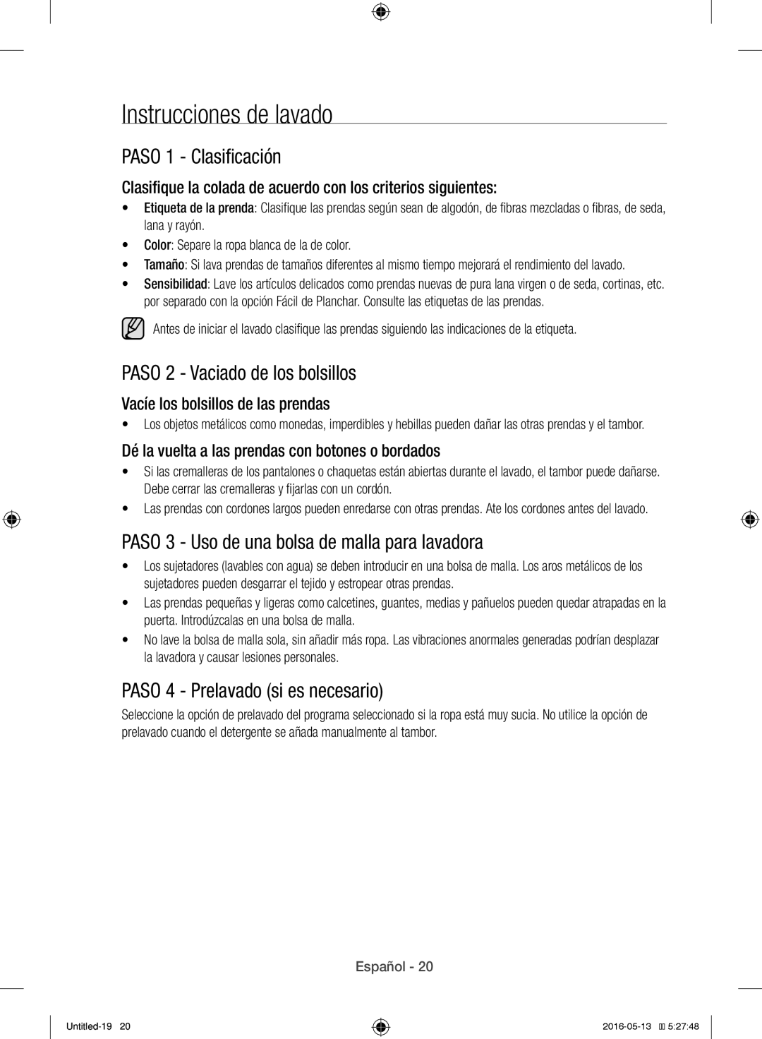 Samsung WW12H8400EW/EC manual Instrucciones de lavado, Paso 1 Clasificación, Paso 2 Vaciado de los bolsillos 