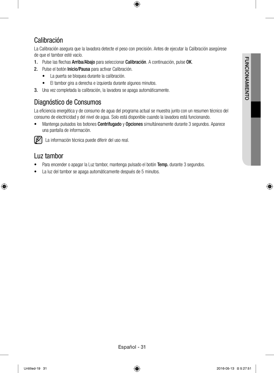 Samsung WW12H8400EW/EC manual Calibración, Diagnóstico de Consumos, Luz tambor 