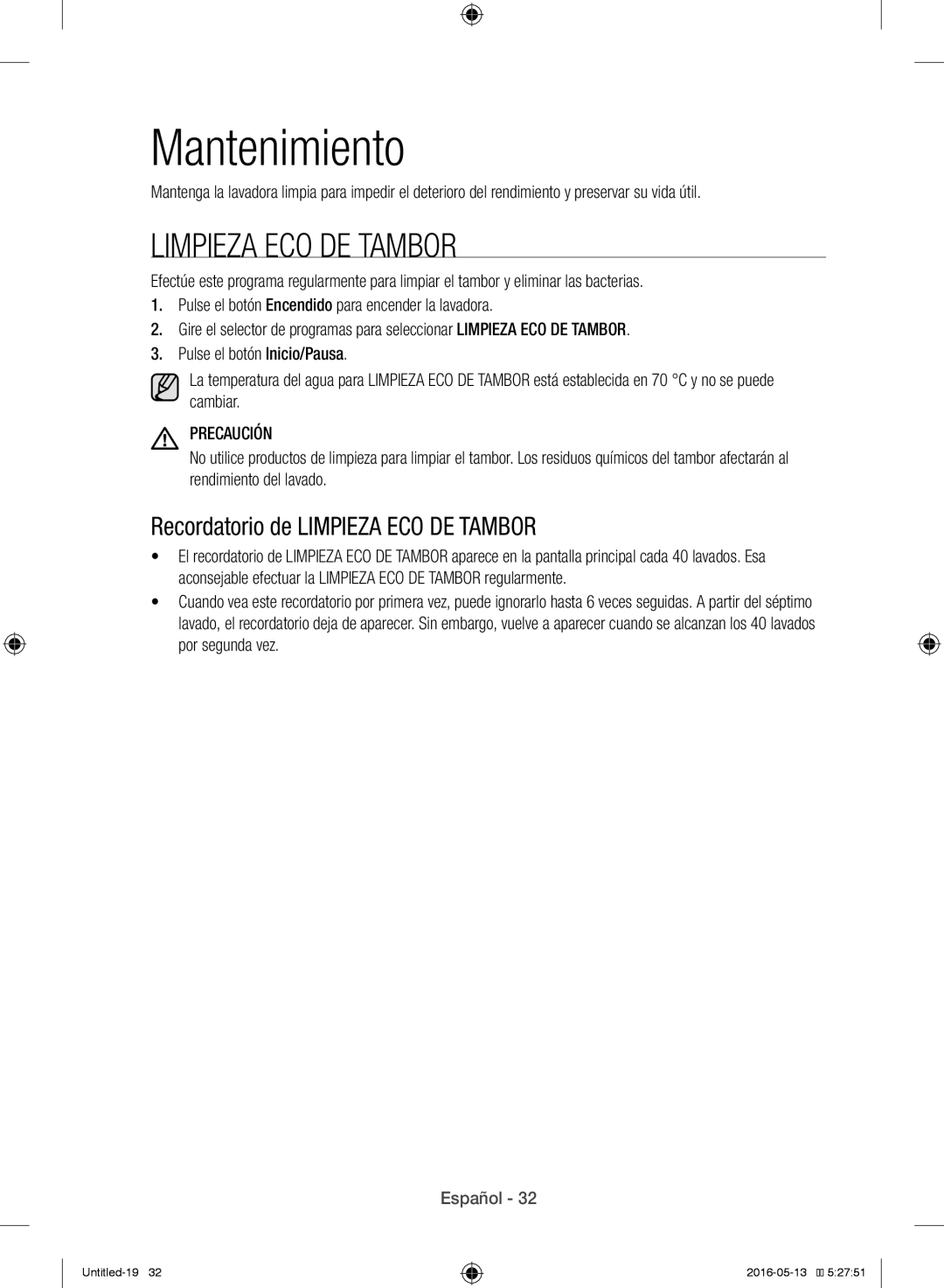 Samsung WW12H8400EW/EC manual Mantenimiento, Recordatorio de Limpieza ECO DE Tambor 