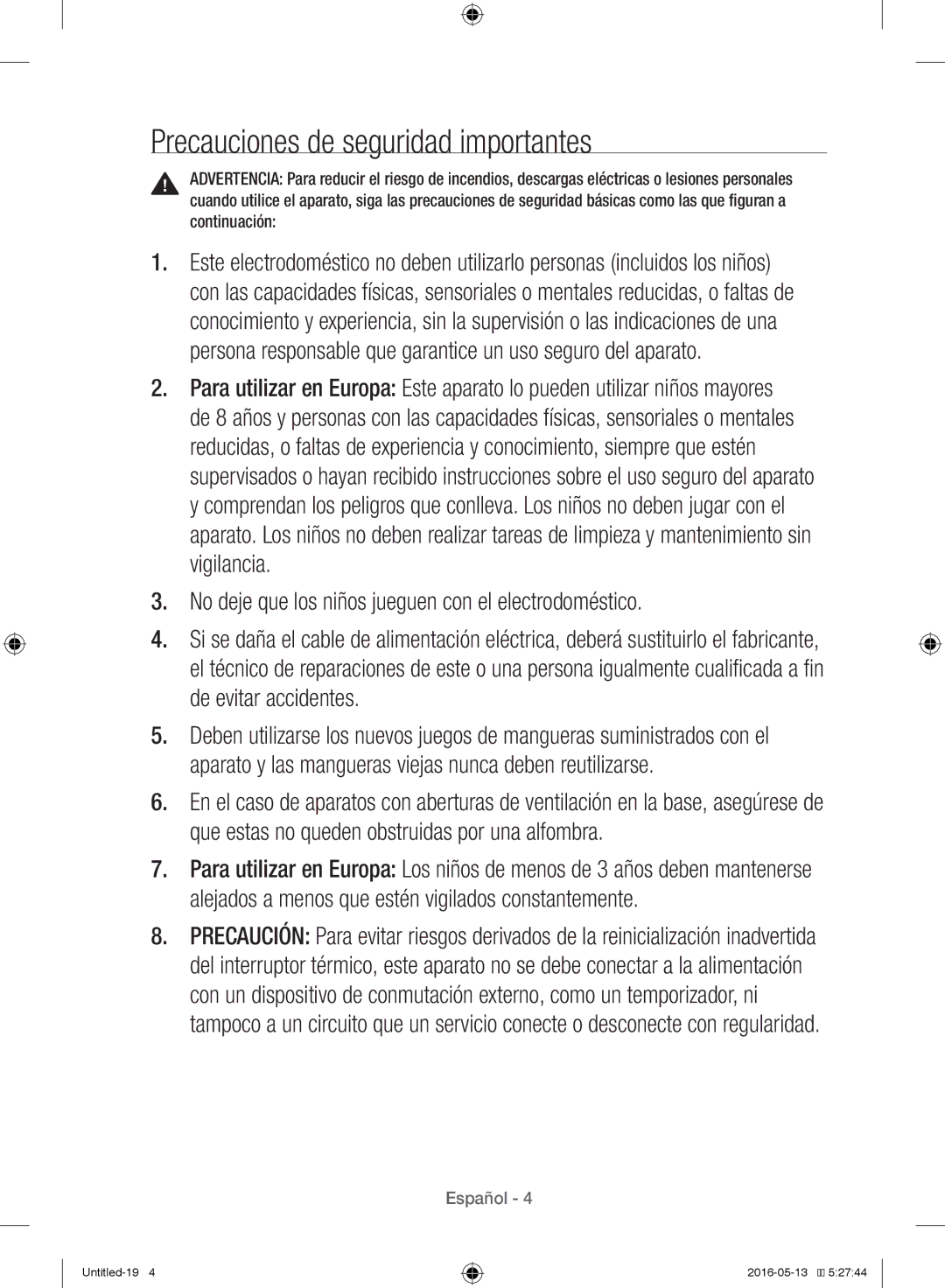 Samsung WW12H8400EW/EC manual Precauciones de seguridad importantes, No deje que los niños jueguen con el electrodoméstico 