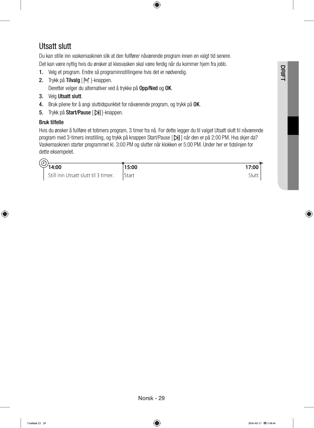 Samsung WW12H8400EW/EE manual Utsatt slutt 