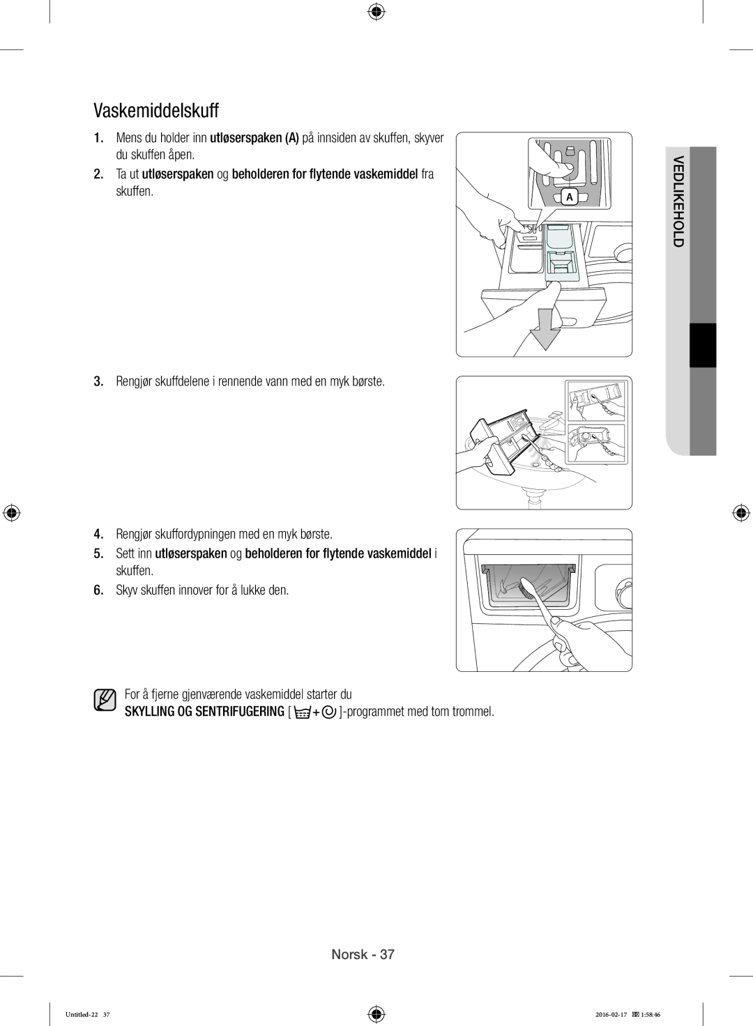 Samsung WW12H8400EW/EE manual Vaskemiddelskuff 