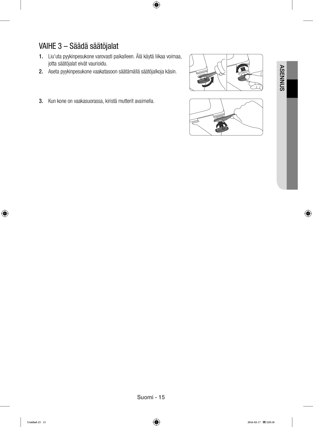 Samsung WW12H8400EW/EE manual Vaihe 3 Säädä säätöjalat 