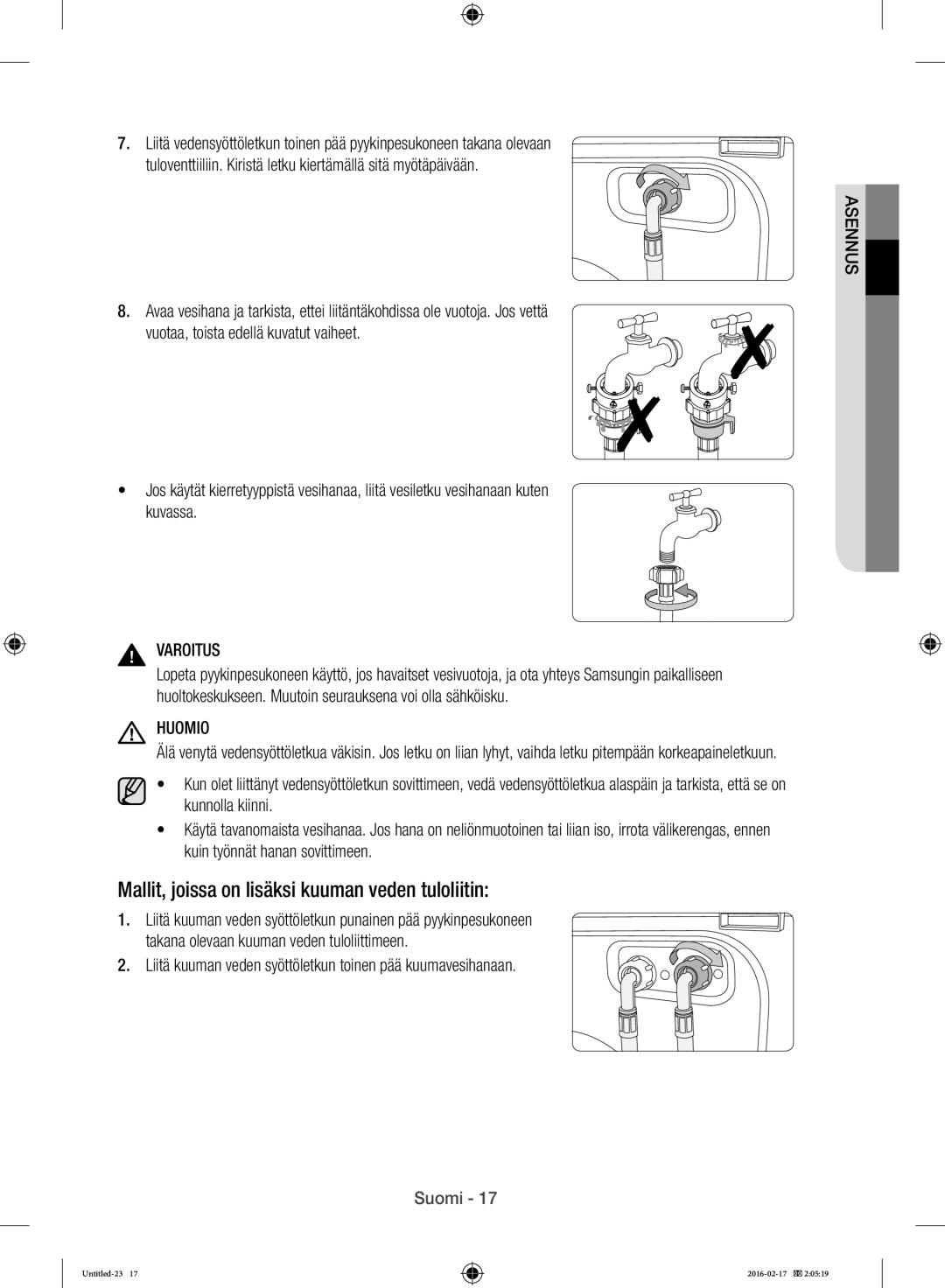 Samsung WW12H8400EW/EE manual Mallit, joissa on lisäksi kuuman veden tuloliitin, Vuotaa, toista edellä kuvatut vaiheet 