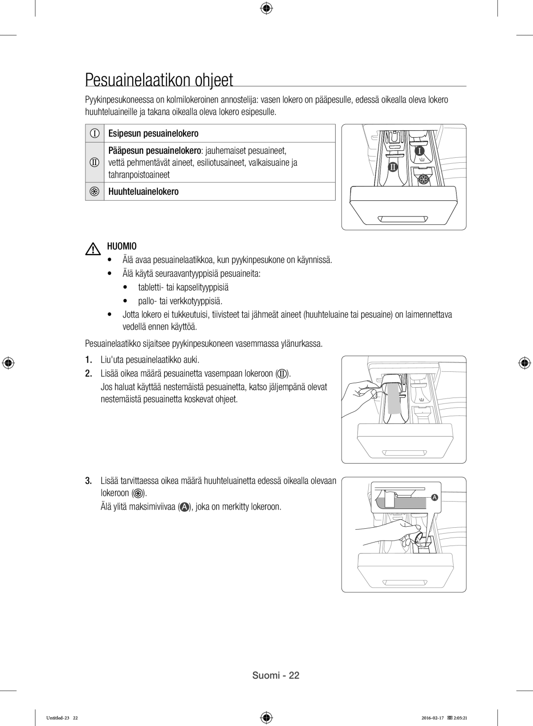 Samsung WW12H8400EW/EE manual Pesuainelaatikon ohjeet, Esipesun pesuainelokero, Huuhteluainelokero 