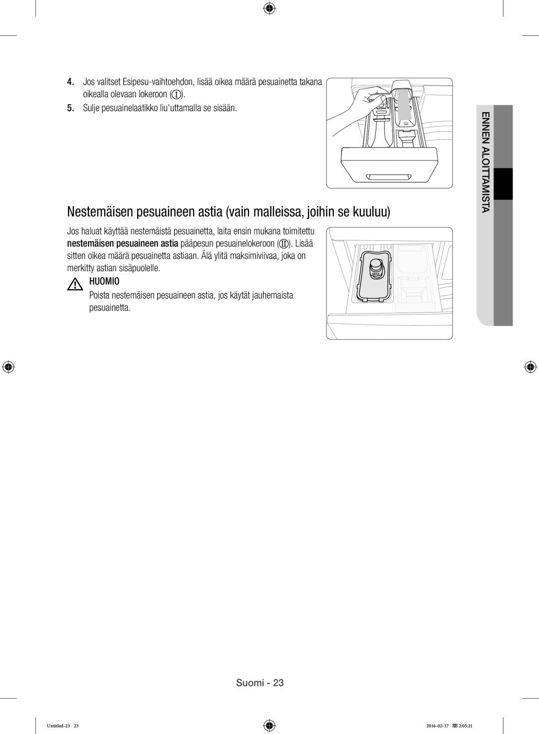 Samsung WW12H8400EW/EE manual Huomio 