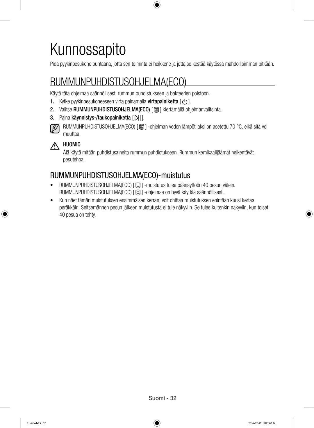 Samsung WW12H8400EW/EE manual Kunnossapito, RUMMUNPUHDISTUSOHJELMAECO-muistutus 