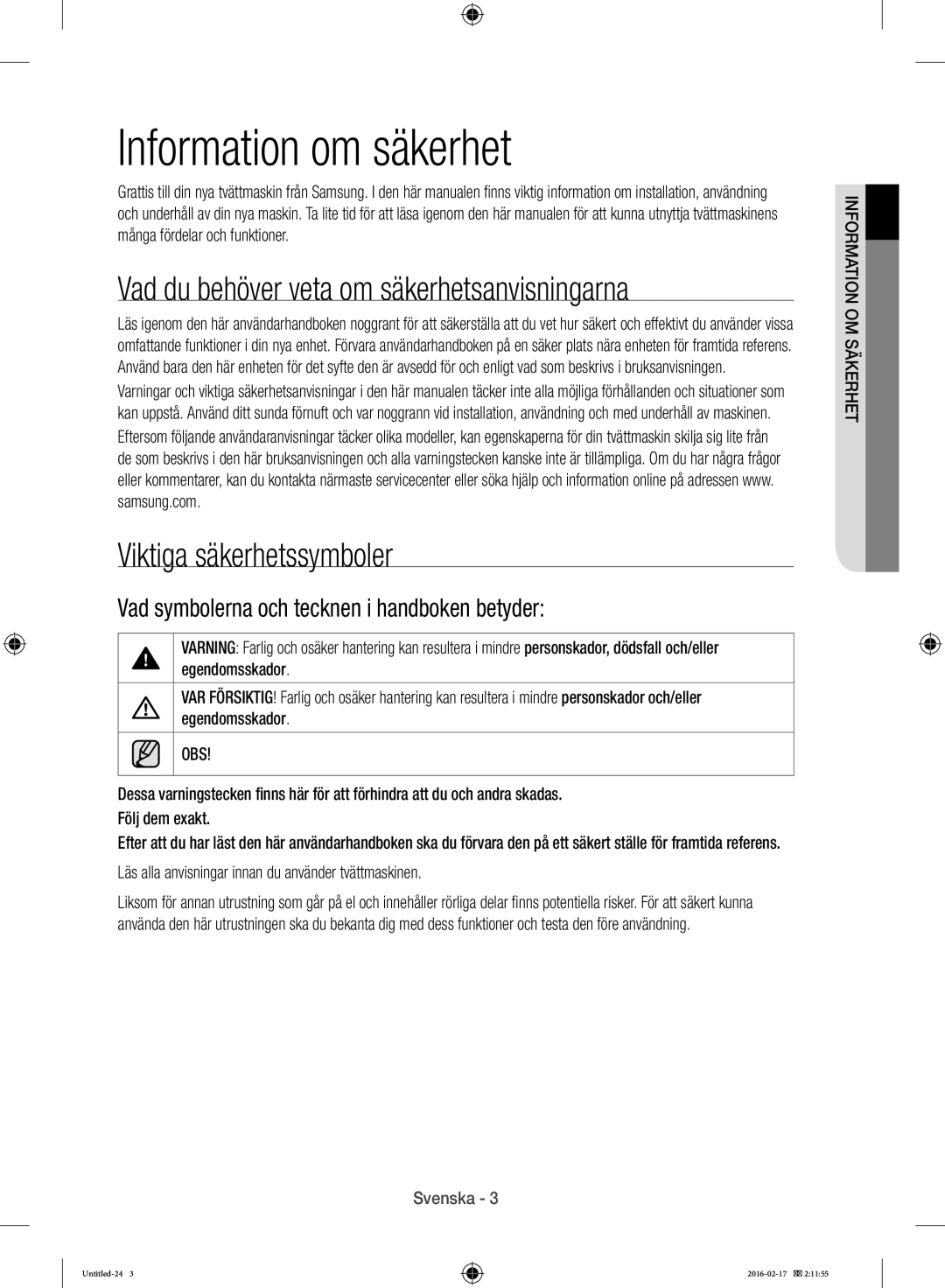 Samsung WW12H8400EW/EE Information om säkerhet, Vad du behöver veta om säkerhetsanvisningarna, Viktiga säkerhetssymboler 