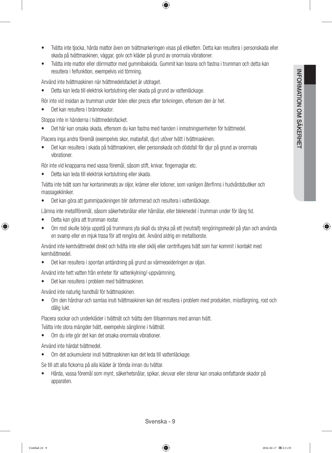 Samsung WW12H8400EW/EE manual Detta kan göra att trumman rostar 