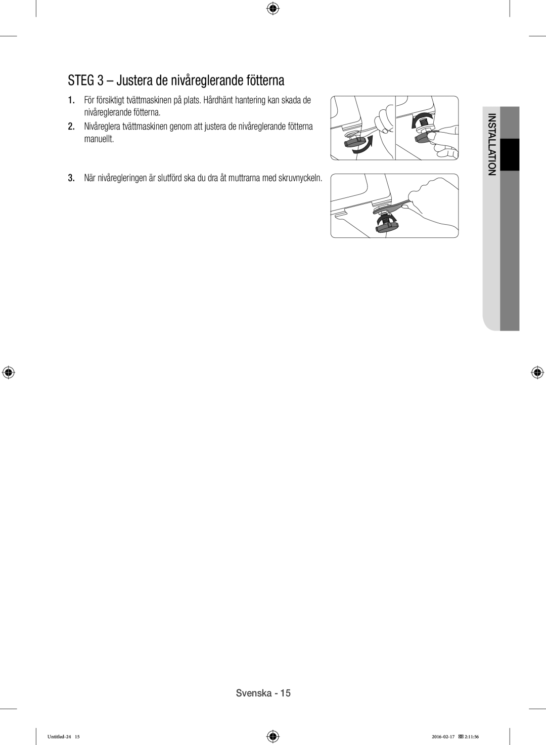 Samsung WW12H8400EW/EE manual Steg 3 Justera de nivåreglerande fötterna 