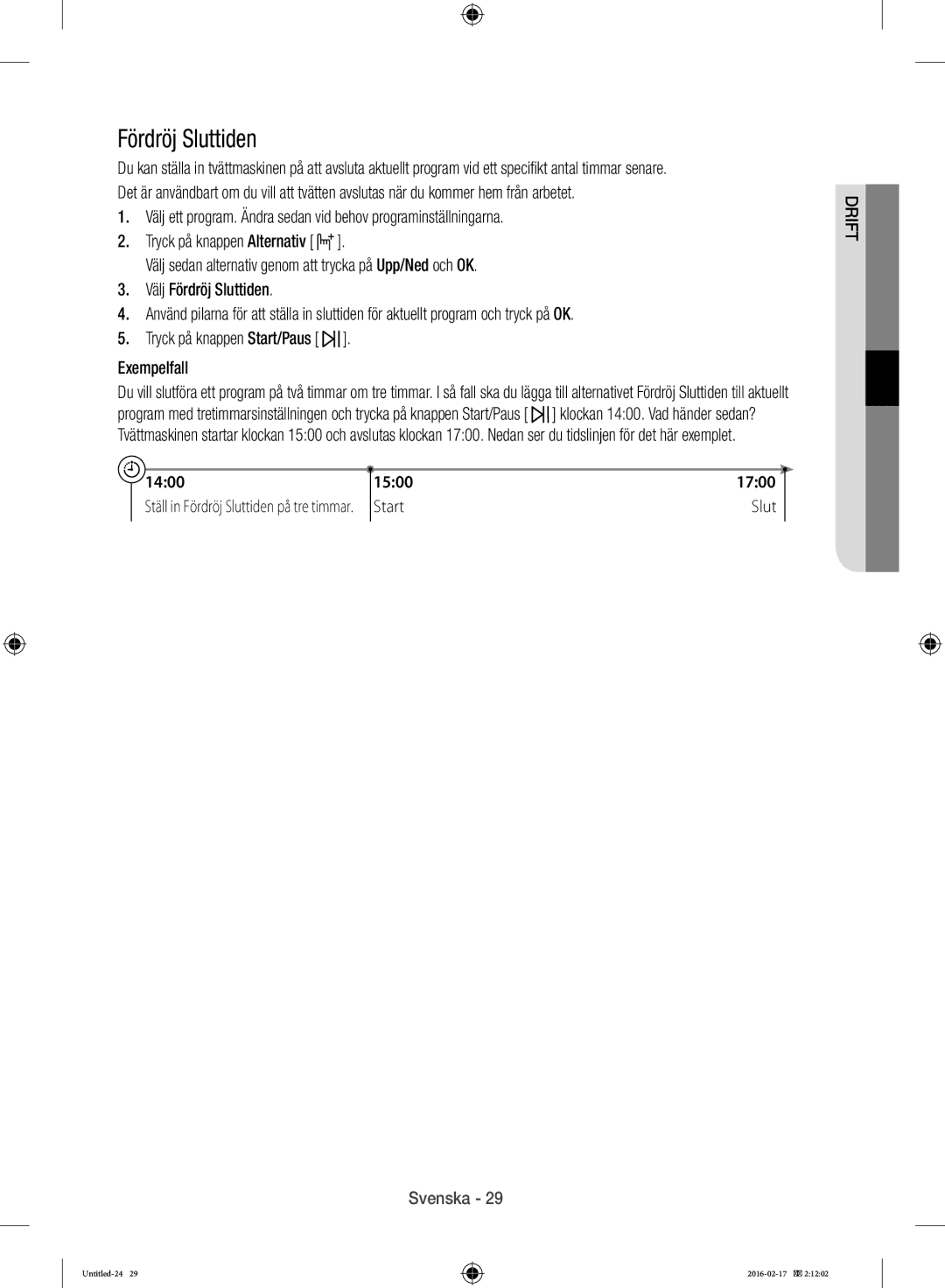 Samsung WW12H8400EW/EE manual Fördröj Sluttiden 