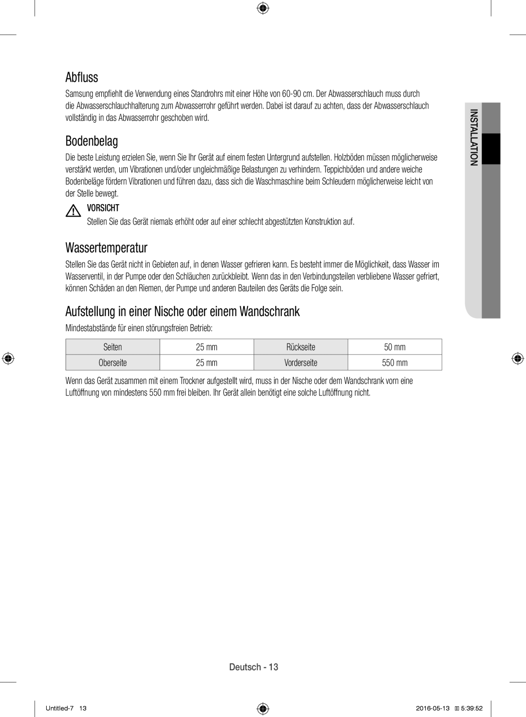 Samsung WW12H8400EW/EG manual Abfluss, Bodenbelag, Wassertemperatur, Aufstellung in einer Nische oder einem Wandschrank 