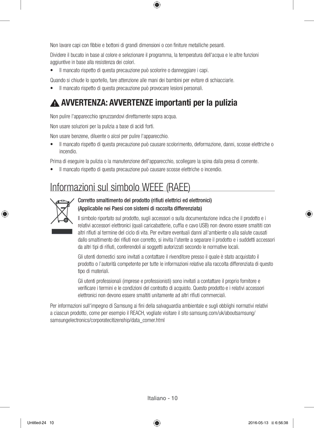 Samsung WW12H8400EW/ET manual Informazioni sul simbolo Weee Raee, Avvertenza Avvertenze importanti per la pulizia 