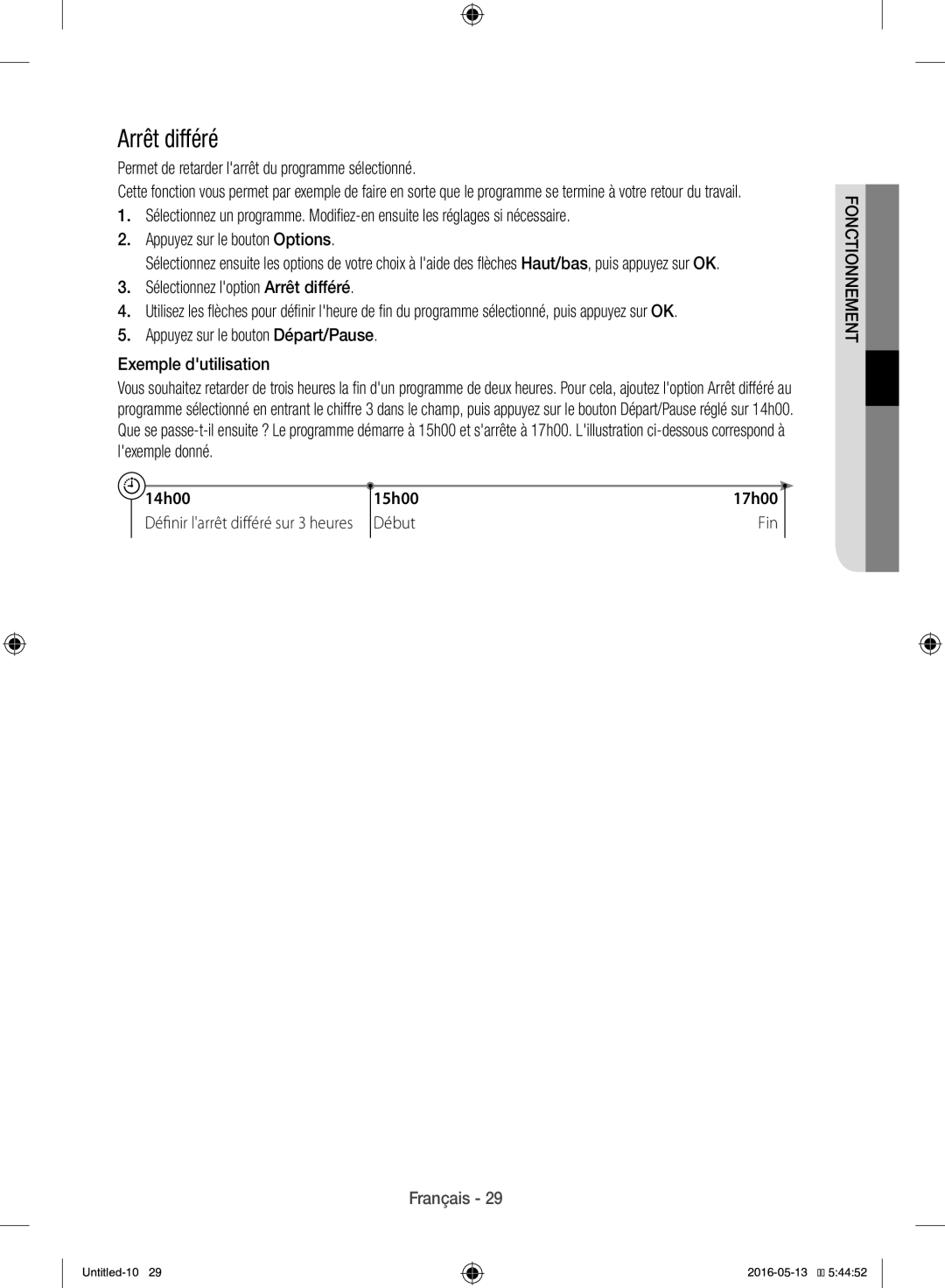 Samsung WW12H8420EW/EF manual Arrêt différé, Permet de retarder larrêt du programme sélectionné 