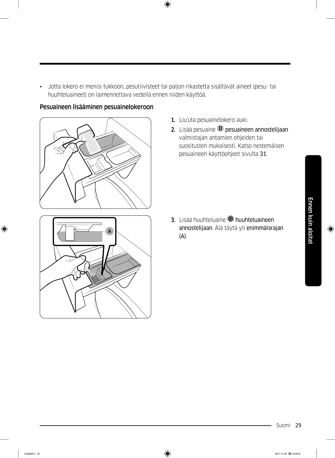 Samsung WW12K8402OW/EE manual Pesuaineen lisääminen pesuainelokeroon 