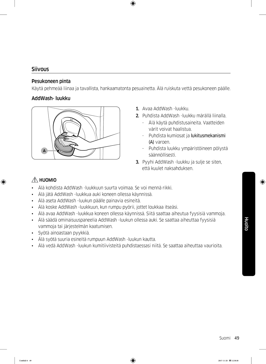 Samsung WW12K8402OW/EE manual Siivous, Pesukoneen pinta, AddWash- luukku 