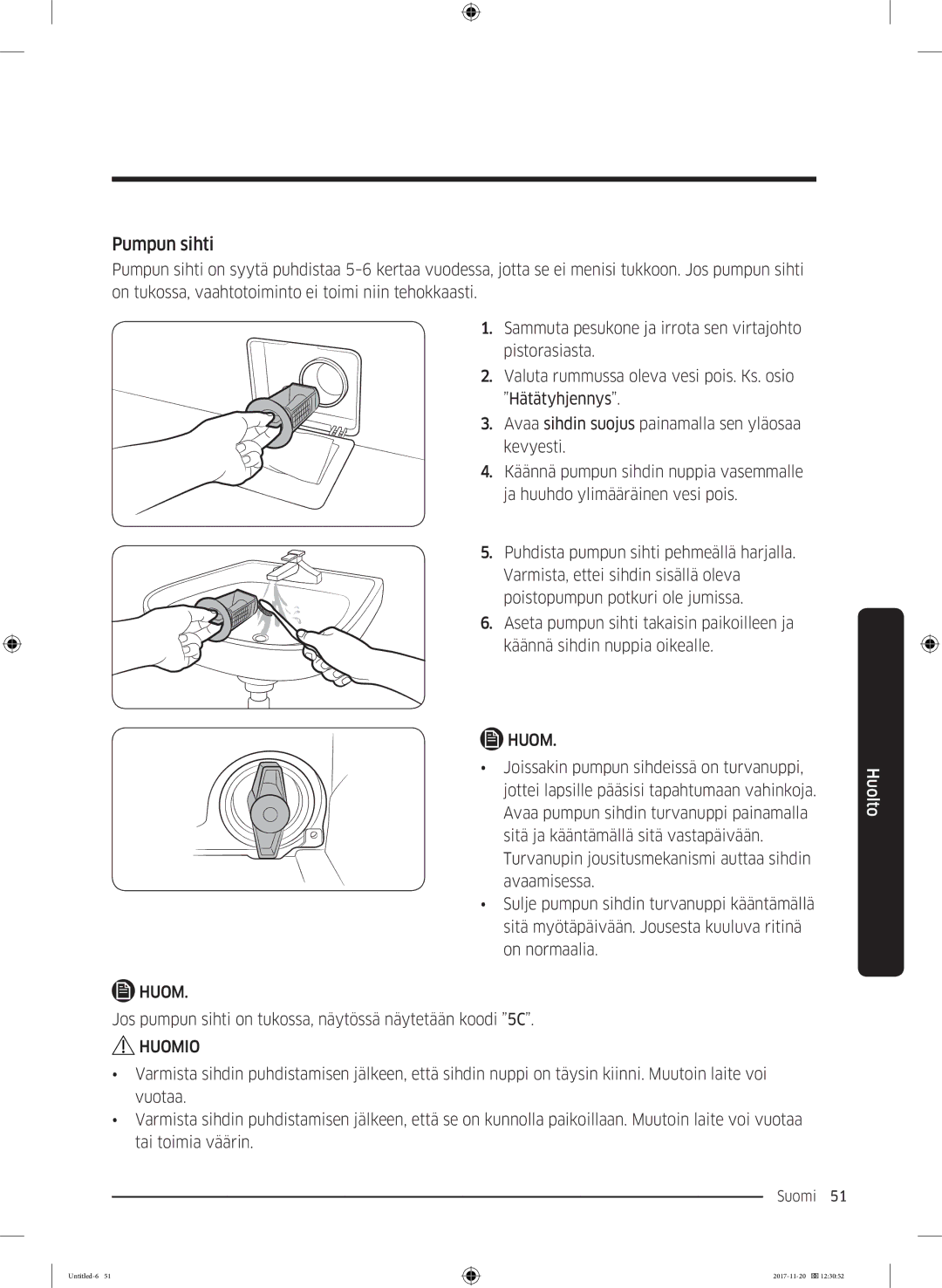 Samsung WW12K8402OW/EE manual Pumpun sihti 