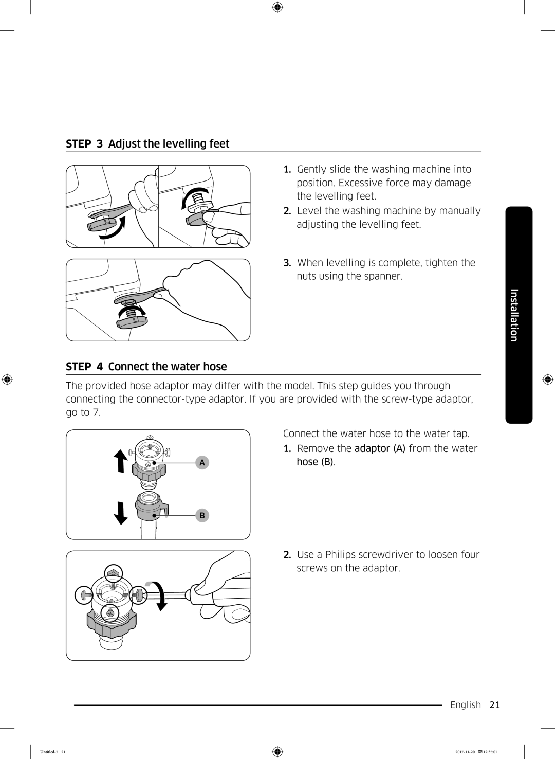 Samsung WW12K8402OW/EE manual Adjust the levelling feet, Connect the water hose 