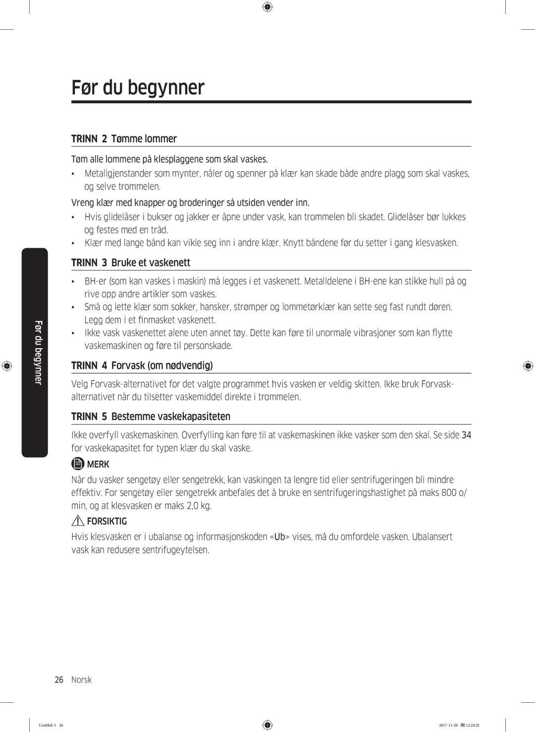 Samsung WW12K8402OW/EE manual Trinn 2 Tømme lommer, Trinn 3 Bruke et vaskenett, Trinn 4 Forvask om nødvendig 