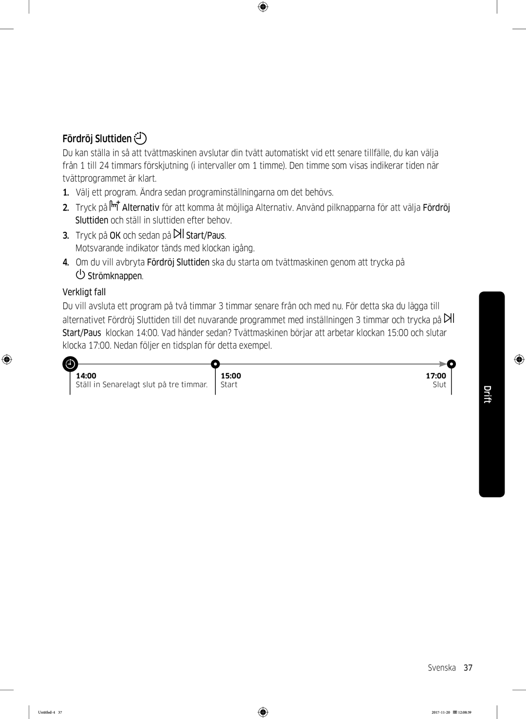 Samsung WW12K8402OW/EE manual Fördröj Sluttiden 