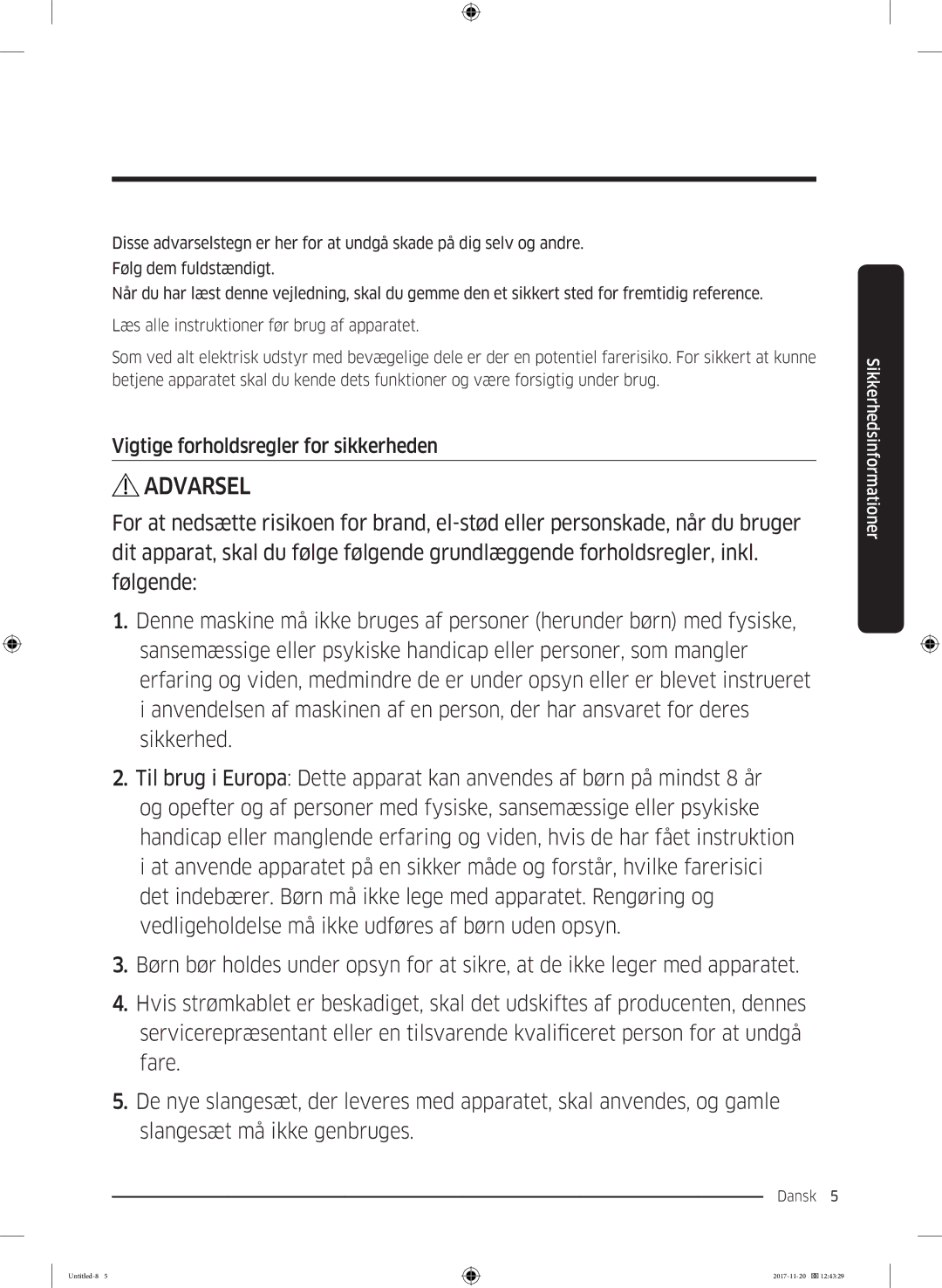 Samsung WW12K8402OW/EE manual Vigtige forholdsregler for sikkerheden 