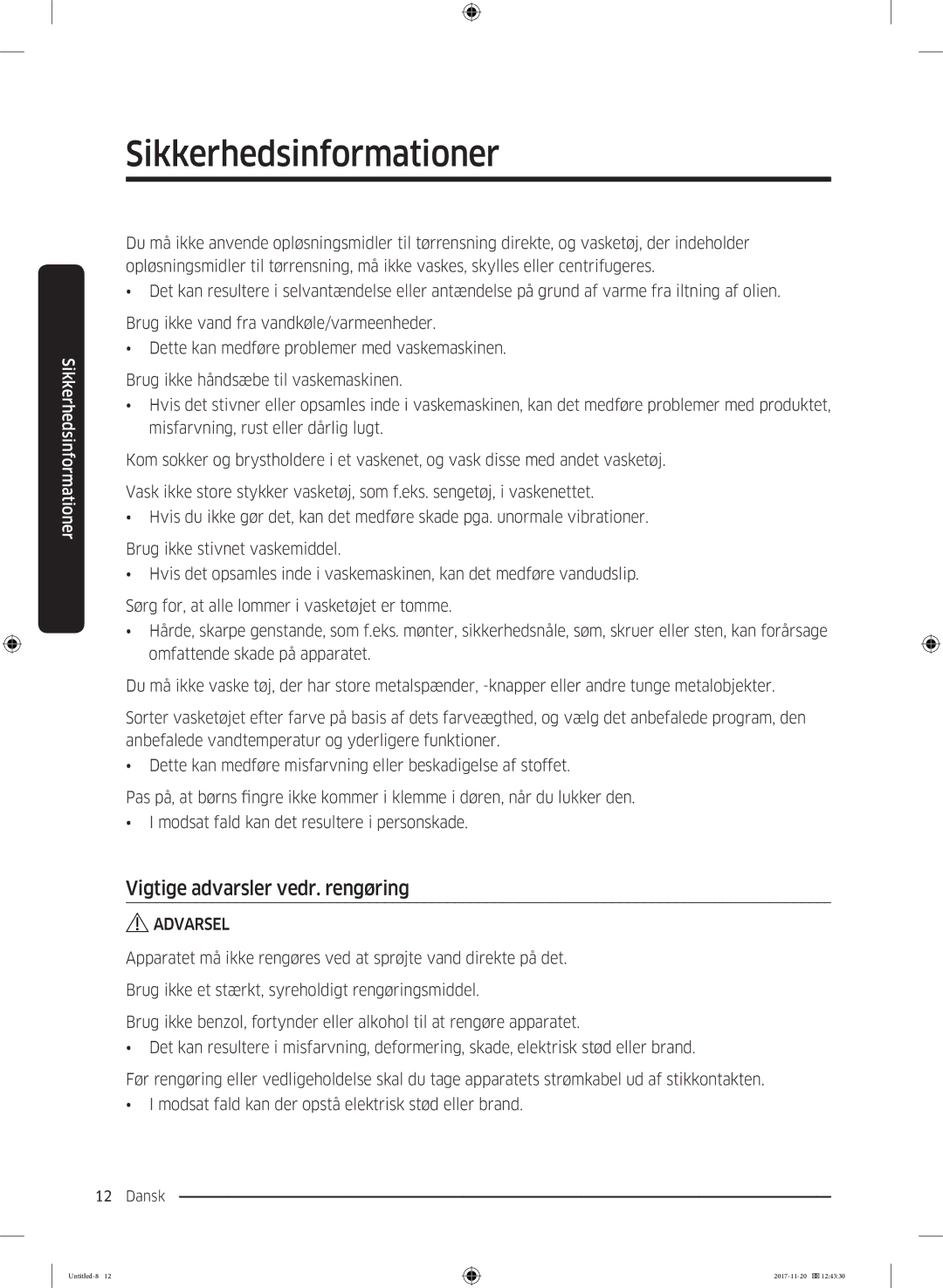 Samsung WW12K8402OW/EE manual Vigtige advarsler vedr. rengøring 