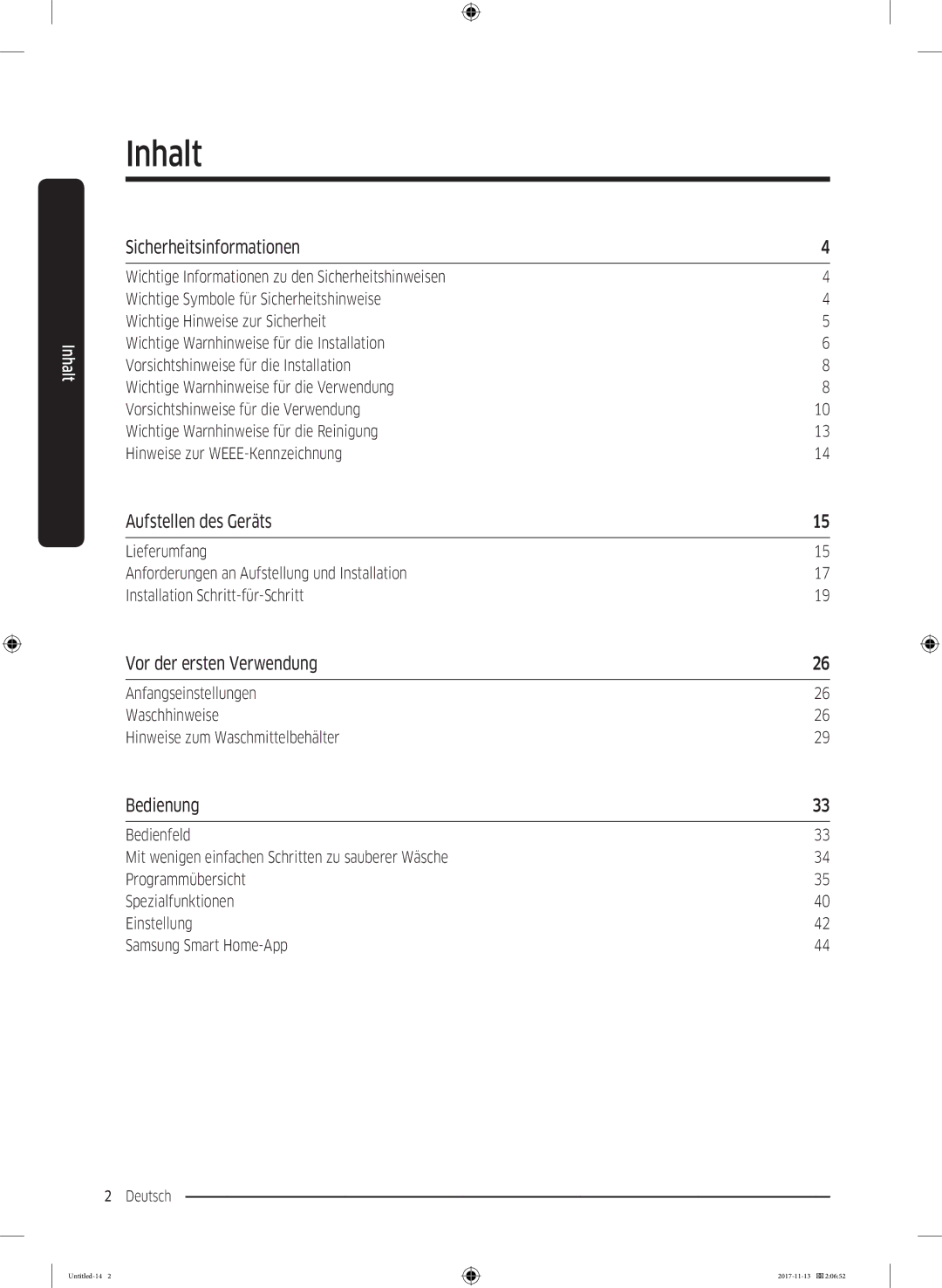 Samsung WW12K8402OW/EG manual Inhalt, Sicherheitsinformationen, Aufstellen des Geräts, Vor der ersten Verwendung, Bedienung 