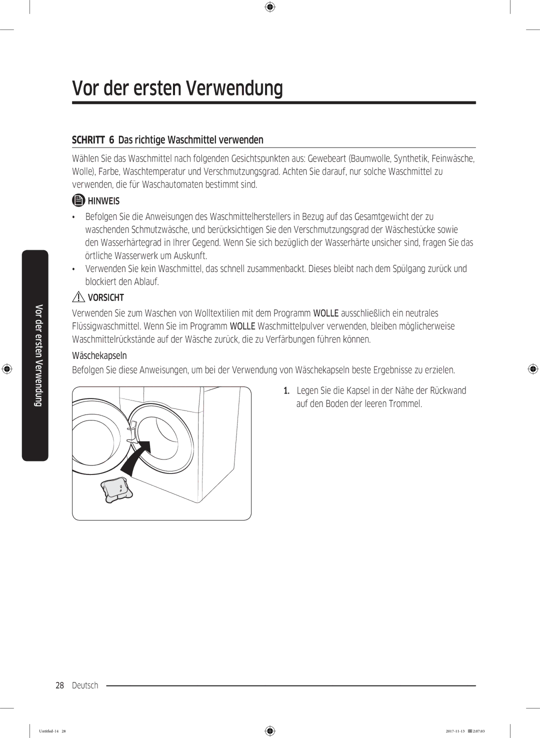 Samsung WW12K8402OW/EG manual Schritt 6 Das richtige Waschmittel verwenden 