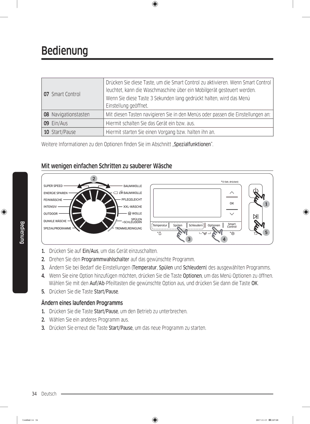 Samsung WW12K8402OW/EG manual Mit wenigen einfachen Schritten zu sauberer Wäsche, Ändern eines laufenden Programms 