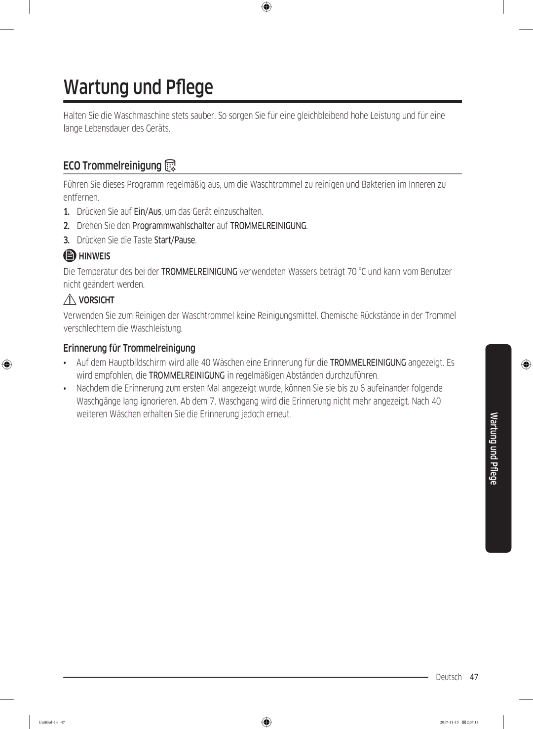 Samsung WW12K8402OW/EG manual Wartung und Pflege, ECO Trommelreinigung, Erinnerung für Trommelreinigung 