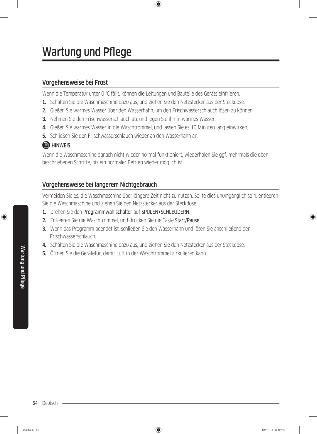 Samsung WW12K8402OW/EG manual Vorgehensweise bei Frost, Vorgehensweise bei längerem Nichtgebrauch 