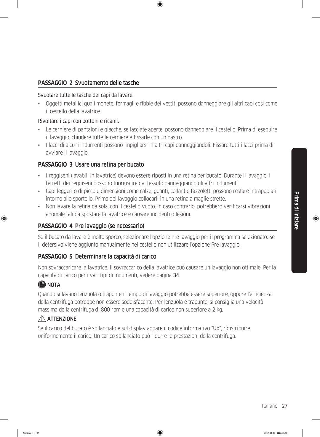 Samsung WW12K8402OW/ET manual Passaggio 2 Svuotamento delle tasche, Passaggio 3 Usare una retina per bucato 