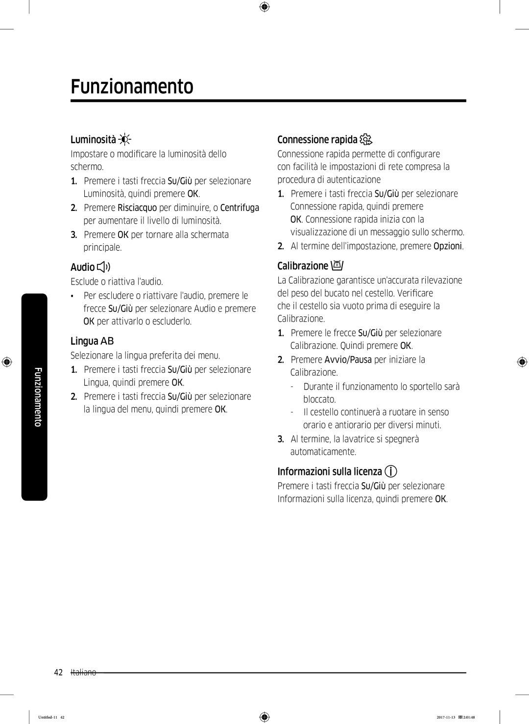 Samsung WW12K8402OW/ET manual Luminosità, Audio, Lingua, Connessione rapida, Calibrazione, Informazioni sulla licenza 